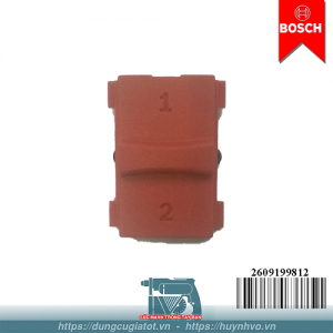 Công tắc chuyển chế độ khoan pin Bosch 2609199812